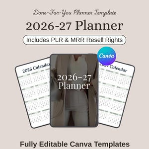 以下が含まれることがあります： 2026～27年版のデジタルプランナーテンプレート。中央に「2026-27 Planner」の文字。中央の画像を挟むように2つのカレンダーページ。Canvaのロゴと、再販権と完全に編集可能なテンプレートを示すテキストが含まれています。