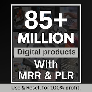 85 Millionen+ Ultimatives PLR MRR Bundle Ideal fürPassives Einkommen | Plr Herr Digitale Produkte | Master Weiterverkaufsrechte | Alle unsere PLR Digital Produkte