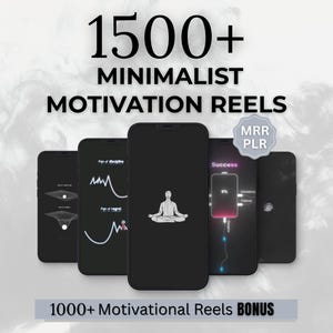Puede incluir: Imagen que presenta cinco smartphones con gráficos motivacionales minimalistas. El texto dice "1500+ Minimalist Motivation Reels" y "1000+ Motivational Reels BONUS". Las pantallas muestran varios diseños, incluyendo una figura meditando y gráficos.