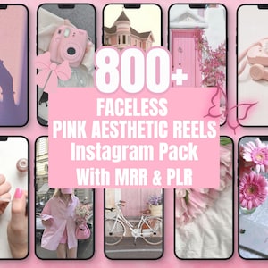 Preview of 800 plus faceless pink aesthetic Instagram reels templates shown on mobile screens with soft pink visuals