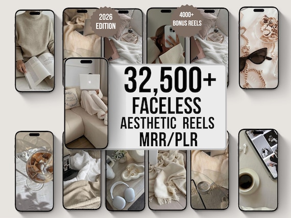 32,500+ Faceless Reels Bundle, Luxury Aesthetic Videos for Instagram & TikTok, PLR MRR Content Library
