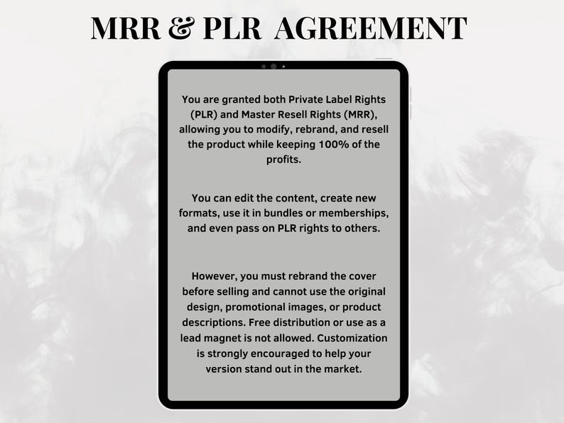 MRR & PLR agreement 
MRR= Master resell Rights 
PLR = Private Label Rights