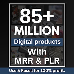 85 Million+ Ultimate PLR MRR Bundle Ideal for Passive Income | Plr Mrr Digital Products| Master Resell Rights | All our PLR Digital Products