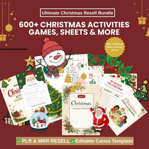 Peut inclure: Un ensemble de feuilles d'activités, de jeux et de cahiers de coloriage sur le thème de Noël. L'image présente un bonhomme de neige, le Père Noël et une boule à neige. Le texte comprend "Ultimate Christmas Resell Bundle" et "600+ CHRISTMAS ACTIVITIES GAMES, SHEETS & MORE."