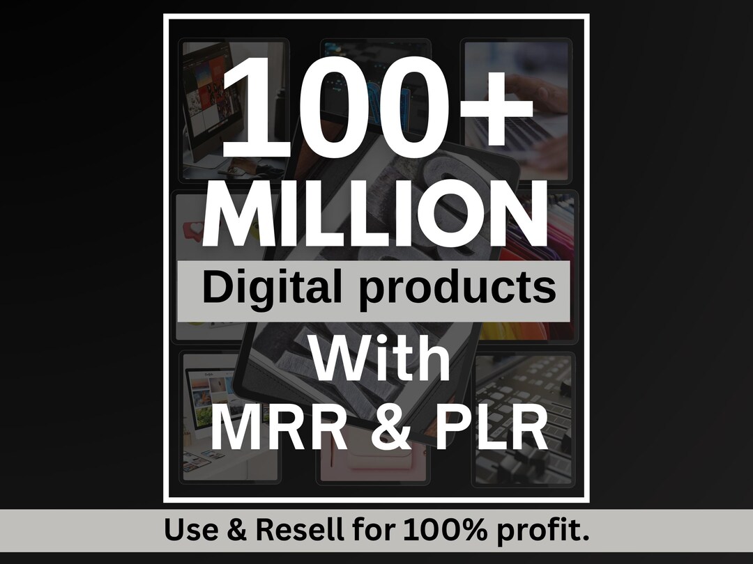 100 Million + PLR Bundle | MRR Master Resell Rights Digital Products ...