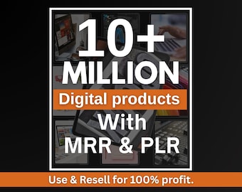 10 Million+ Ultimate PLR MRR Bundle Ideal for Passive Income, Plr Mrr Digital Products, Master Resell Rights, All our PLR Digital Products