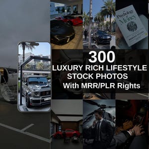May include: A collection of images depicting a luxury lifestyle, including a private jet, high-end cars, and a book titled "Psychology of Money". The text overlay states "300 Luxury Rich Lifestyle Stock Photos With MRR/PLR Rights."