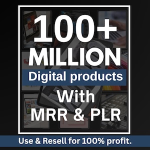 100 Millionen+ Ultimatives PLR MRR Bundle Ideal für pasives Einkommen | Plr Herr Digitale Produkte | Master Weiterverkaufsrechte| Alle unsere PLR Digital Produkte