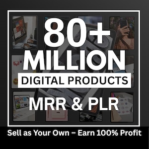 80 Millionen+ Ultimatives PLR MRR Bundle Ideal fürPassives Einkommen | Plr Herr Digitale Produkte | Master Weiterverkaufsrechte | Alle unsere PLR Digital Produkte