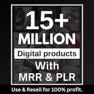 15 Millionen+ Ultimatives PLR MRR Bundle Ideal fürPassives Einkommen | Plr Herr Digitale Produkte | Master Weiterverkaufsrechte | Alle unsere PLR Digital Produkte