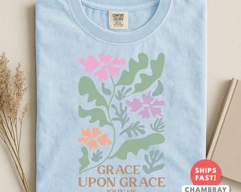 Grace Upon Grace Shirt | John 1:16 Floral Tee | Comfort Colors Boho Christian Gift for Women | Botanical Scripture Top