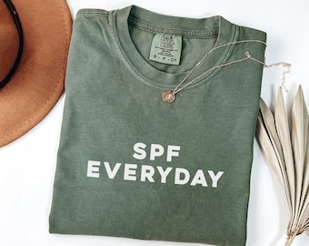 SPF Everyday Shirt | Funny Sunscreen Tee | Comfort Colors SPF Gift for Her | Sun Care Beauty Top