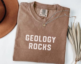 Geology Rocks, Geologist Shirt