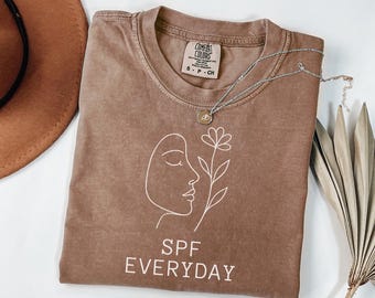 SPF Everyday Shirt | Funny Sunscreen Tee | Comfort Colors Skincare Gift for Her | Sun Protection Beauty Top