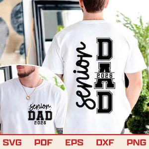 Senior Dad 2026 SVG, Graduation Design (Digital Download)