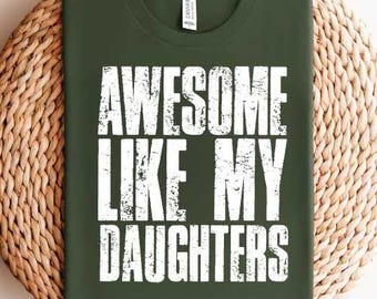 Awesome Like My Daughters Svg, Funny Dad Svg, Vaderdagcadeau van dochter, Vaderdag, echtgenoot Svg, cadeau voor hem, Distressed Tee Svg