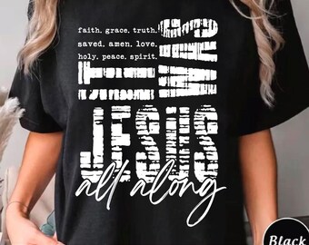 It Was Jesus All Along Svg Png, Bible Spirit Christian Sublimation, Jesus Svg, God Svg, Bible Verse Sublimation, Faith Religious Svg