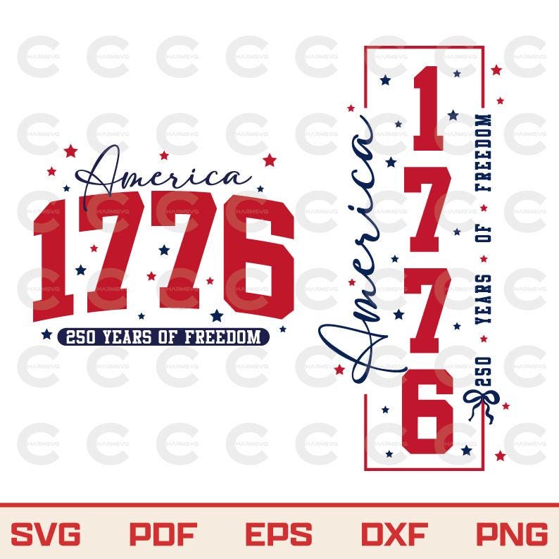 America 1776 SVG, 250 Years of Freedom Design (digital Download) - Etsy