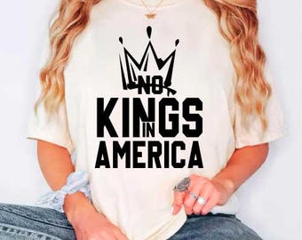 No Kings In America Design, T-Shirt Print, Flag, Patch (Digital Download)