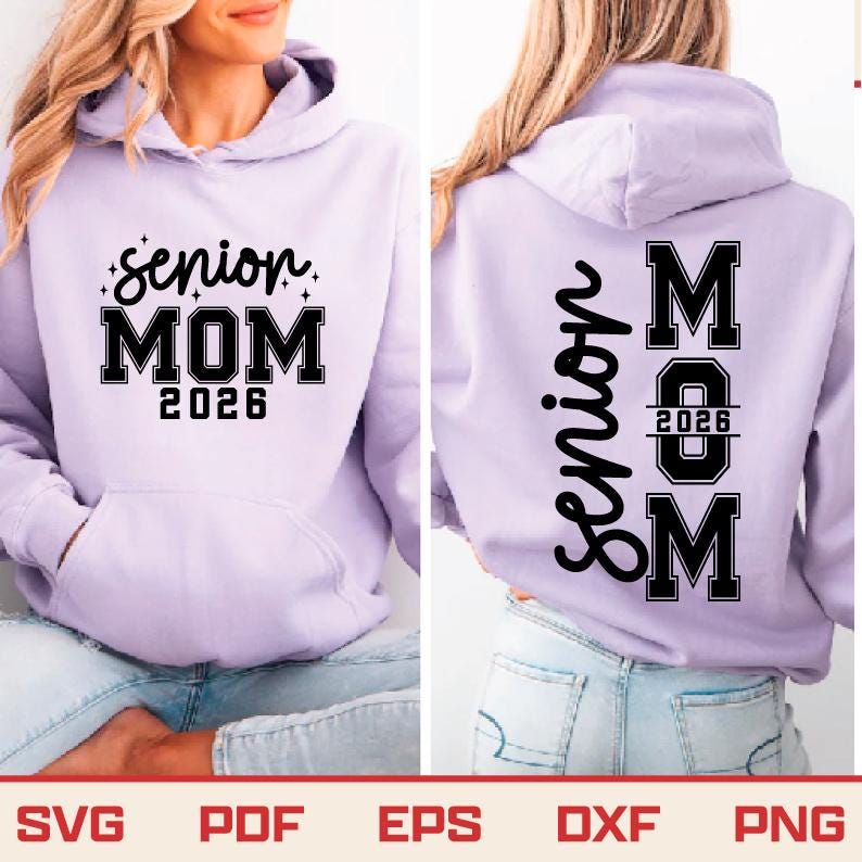 May include: A light purple hoodie with the text "Senior MOM 2026" on the front and back. The front design features the words in a black, bold font with decorative stars. The back design has the word "Senior" vertically and "MOM 2026 M" in a block letter style.