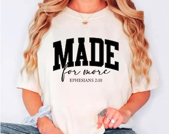 Made for More Svg, Ephesians 2:10 Png, Bible Verse Svg, Christian Svg, Jesus Inspiring Svg, Truth Reminder Svg, Motivational Scripture