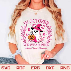 In October We Wear Pink Svg Png, Breast Cancer Awareness Svg, Retro Breast Cancer Svg, Halloween Pink Ghost Svg, Halloween Shirt Sublimation