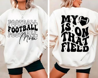 Football Mom Svg, My Is On That Field Svg, Football Svg, Football Mom Png, Football Svg, Football Mama Svg, Football Shirt Svg, Game Day Svg
