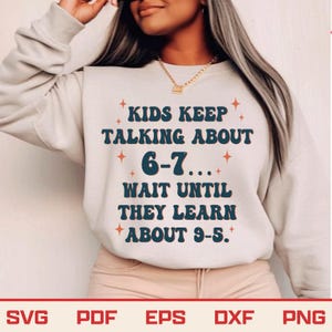 Funny Teacher Meme SVG – 6-7 vs 9-5 Design (Digital Download)
