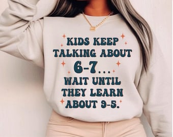 Funny Teacher Meme SVG – 6-7 vs 9-5 Design (digitale download)