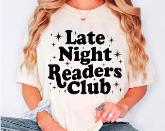 Late Night Readers Club Svg Png, Smut Reader Svg Png, Booktrovert Svg, Bookish Svg Png, Spicy Books, Bookworm Trendy Shirt Design File