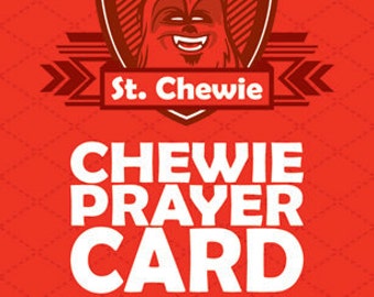 Chewie is my Co-Pilot -  Set of 10 Prayer Cards (no stickers included)