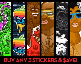 ANY 3 STICKERS 10 BUCKS! Multiple Sticker Purchase. Combine any three stickers for one Price!