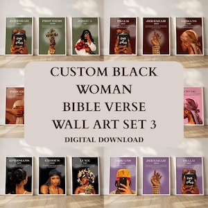 Peut inclure: Ensemble d'impressions d'art encadrées présentant des illustrations de femmes noires avec des versets bibliques. Les impressions ont un bord blanc et sont disposées en rangées. Le texte "CUSTOM BLACK WOMAN BIBLE VERSE WALL ART SET 3 DIGITAL DOWNLOAD" est affiché au centre.