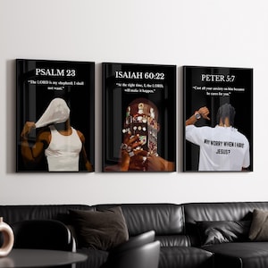 May include: Three framed art prints with black frames. Each print features a person with text from the Bible. The first print reads "PSALM 23" and the second "ISAIAH 60:22". The third print reads "PETER 5:7" and has the text "WHY WORRY WHEN I HAVE JESUS?"