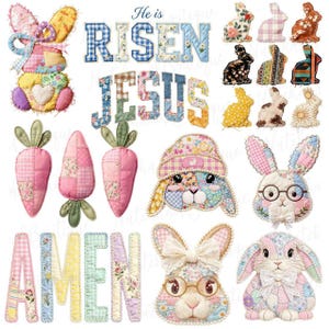May include: A collection of Easter-themed fabric appliqués, including bunnies, carrots, and the words "He is Risen," "Jesus," and "Amen." The bunnies feature patchwork designs with bows and glasses. The carrots are pink and green.