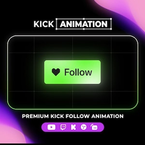 Premium Kick Follow Button Overlay, Animated Kick Follow Alert, Kick Lower Thirds, Kick Follow Sticker for Intro Videos