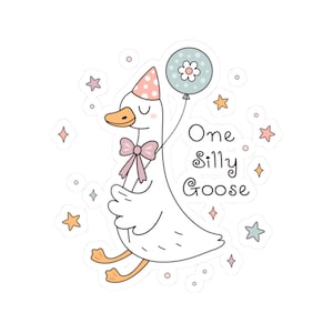 One Silly Goose Sticker - Fun, Whimsical Laptop Decor, Party Favors, Gifts for Kids, Quirky Wall Art, Sticker Collection, Stickers