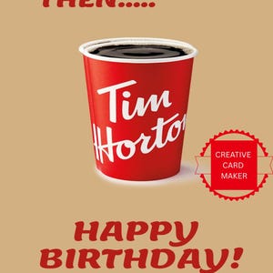 Cartão de aniversário Tim Hortons feito à mão