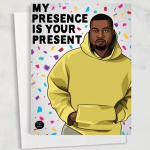Kanye West Geburtstagskarte