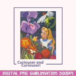 Curiouser Floral Alice Png, Retro Alice in Wonderland Png, Retro Alice in Wonderland File, Alice Shirt Png, Alice Png, Alice Clipart