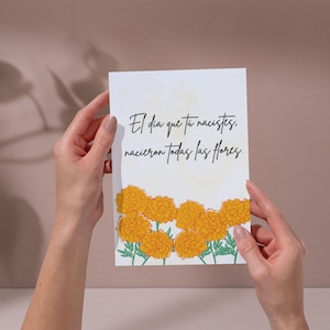 El Día Que Tú Naciste – Spanish Birthday Card – Printable Love Card – Te Amo Inside – Digital Download – Marigold Flowers