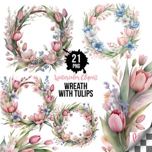 Puede incluir: Clipart de acuarela con coronas y ramos florales de tulipanes rosas y azules. La imagen incluye el texto "21 PNG" y "Watercolor Clipart Wreath with Tulips". Ideal para proyectos de primavera o con temática floral.