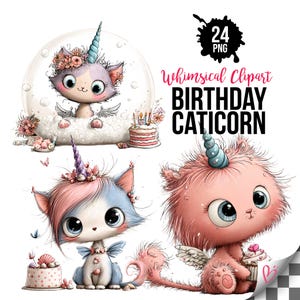 May include: Whimsical clipart featuring illustrations of "Caticorns" with unicorn horns, wings, and large eyes. The images include a caticorn in a bubble bath, a pink fluffy caticorn holding a cupcake, and two other caticorns with cakes. Text reads "Birthday Caticorn".