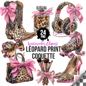 May include: Watercolor clipart featuring various items with a leopard print design, including a cowboy boot, perfume bottle, headphones, sunglasses, roller skate, purse, makeup brushes, and high heels. Each item is adorned with a pink bow. The text "LEOPARD PRINT COQUETTE" is also present.