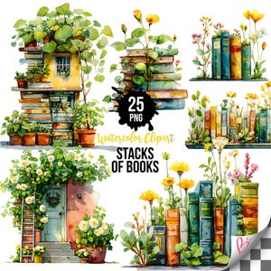 May include: Watercolor clipart featuring stacks of books with flowers and plants. The image includes a house made of books, stacks of books with flowers, and books with plants growing around them. The text "25 PNG" and "Watercolor Clipart STACKS OF BOOKS" is also included.