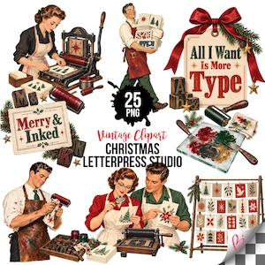 Pode incluir: Uma coleção de clipart de Natal em estilo vintage com tema de tipografia, incluindo prensas, rolos de tinta, paletas de pintura e etiquetas decorativas com o texto All I Want Is More Type e Merry & Inked, totalizando 25 arquivos PNG.