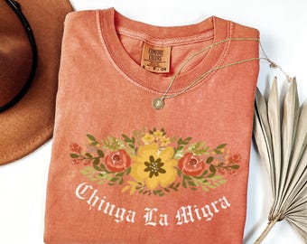 Camiseta Comfort Colors Protest: Chinga La Migra, Abolish ICE