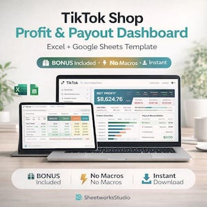 TikTok Shop Seller Tracker & Gewinnrechner – Excel und Google Sheets Vorlage | Umsatz, Auszahlungen, Gebühren, Refunds, Analytics + BONUS