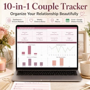 May include: A laptop displaying a "10-in-1 Couple Tracker" dashboard with charts and graphs. The screen shows data visualizations for goals, expenses, and mood trends. The text on the screen includes "Relationship Dashboard" and "Weekly Check-In Bonus."