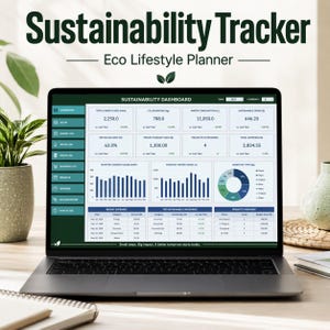 May include: A laptop displaying a "Sustainability Tracker" dashboard with data visualizations. The screen shows energy, emissions, and spending metrics. The text "Eco Lifestyle Planner" and "Small steps. Big impact. A better tomorrow starts today" are also visible.